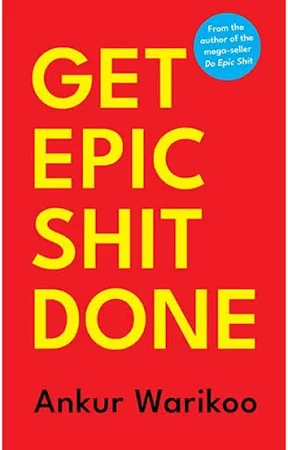 Get Epic Shit by Ankur Warikoo